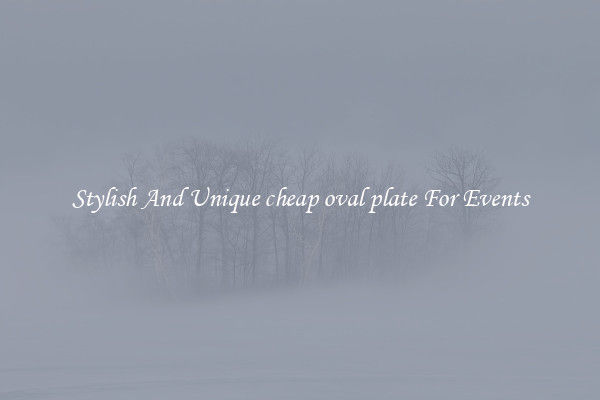 Stylish And Unique cheap oval plate For Events