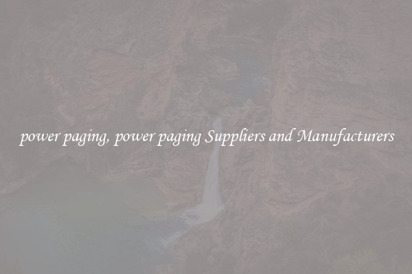 power paging, power paging Suppliers and Manufacturers
