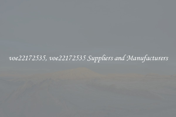 voe22172535, voe22172535 Suppliers and Manufacturers